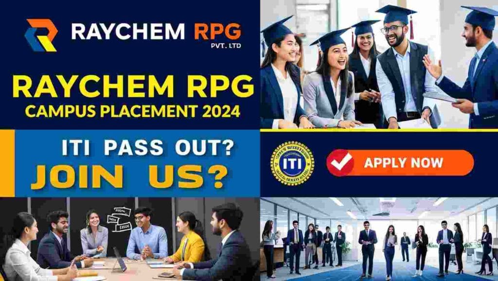 Raychem RPG Pvt Ltd Campus Placement 2024 | Raychem RPG Job Vacancy 2024 | ITI Campus Placement | ITI Jobs | ITI JOB VACANCY