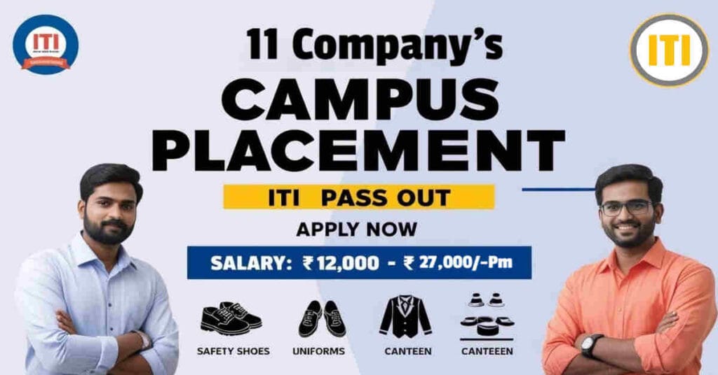 11 Company’s Campus Placement 2024 | 11 कम्पनीओ का कैंपस प्लेसमेंट एक ही आईटीआई कॉलेज में 2024 | ITI Campus Placement 2024 | ITI Job 2024 | 11 Companys Campus Placement 2024