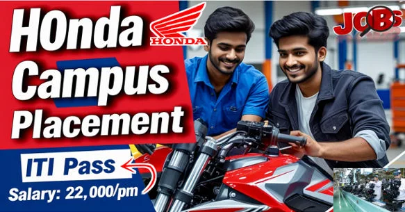 Honda Motorcycle Campus Placement | Freshers | Fixed Term Worker (FTW) | ITI Pass | ITI Campus Placement | Honda Company Job Vacancy | Honda Motorcycle and Scooter India Campus Placement | ITI Pass-out | Honda Motorcycle Campus Placement | Freshers | Trainee