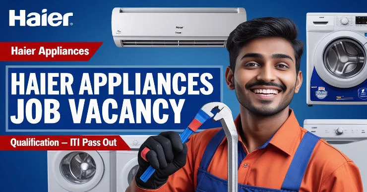 Haier Campus Placement 2026 | Haier Company ITI Job 2026 | ITI Campus Placement Haier Appliances India Pvt Ltd Walk-in-Interview | Haier Appliances India Job Vacancy | Haier Appliances India Pvt. Ltd ITI Apprenticeship Vacancies 2026 | Haier ITI Jobs | ITI Apprenticeship | Haier Appliances India Pvt. Ltd Campus Placement | ITI Campus Placement Haier Campus Placement 2026 | Haier Company Job Vacancy 2026