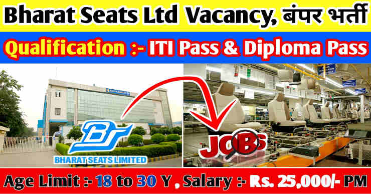 Bharat Seats Limited Campus Placement 2025 | Bharat Seats Ltd Vacancy | ITI Pass & Diploma Pass | Bharat Seats Limited Vacancies |Bharat Seats Ltd Job Vacancy | Bharat Seats Limited Vacancies | Bharat Seats Ltd Vacancy | Bharat Seats Ltd vacancy For Freshers