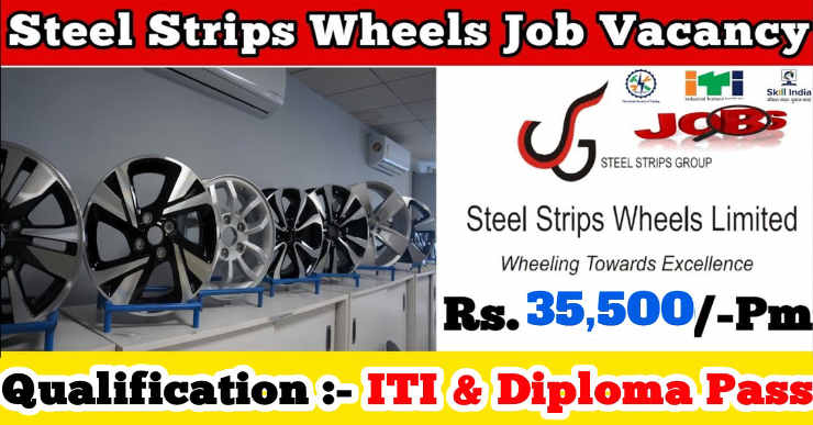 Steel Strips Wheels Ltd Job Vacancy 2025 | Steel Strips Wheels Campus Placement 2025 | Steel Strips Wheels Ltd Vacancy | Steel Strips Wheels Ltd interview