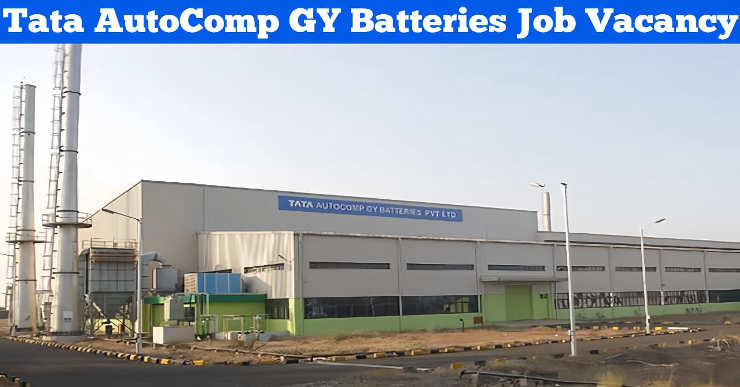 Tata AutoComp GY Batteries job Vacancy 2025 | | ITI Jobs - 180+ Vacancies | Tata AutoComp GY Batteries Campus Placement 2025 | Tata AutoComp GY Batteries job in Ranjangaon MIDC Pune