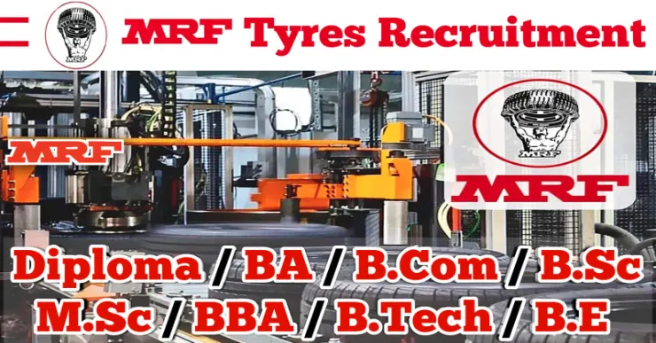 MRF Tyres Job Vacancy | MRF Tyres Company Job Vacancy | Mrf job Vacancy | MRF Tyres Walk-In Interview | MRF Tyres Walk In Interview | MRF Tyres Recruiment | MRF Tyres Job Recruiment
